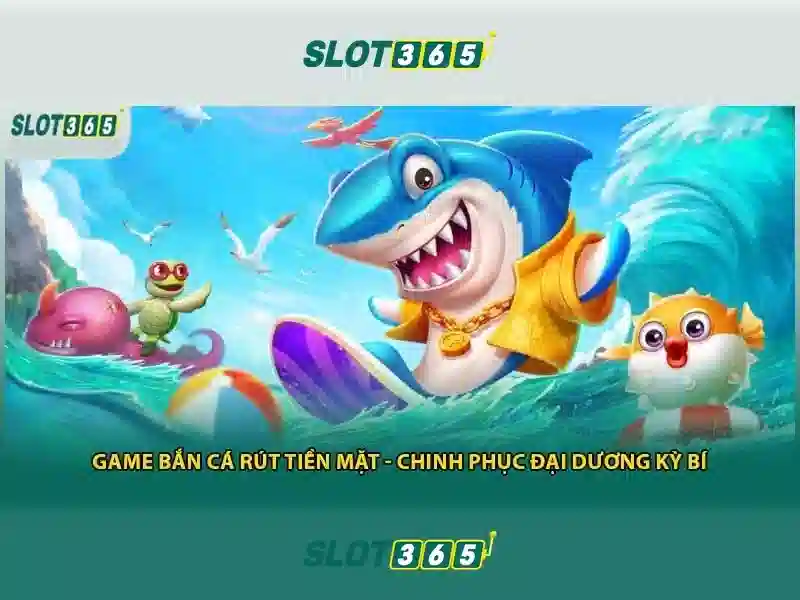 Slot365 - Trải nghiệm casino trực tuyến đỉnh cao
