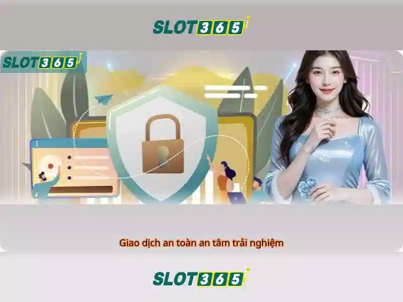 Tại sao chọn Slot365?