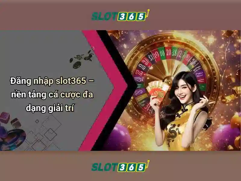 Minh hoa nguon goc va su men slot365 tai