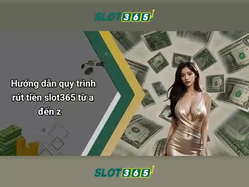 Slot365 - Đánh giá và trải nghiệm nền tảng slot trực tuyến