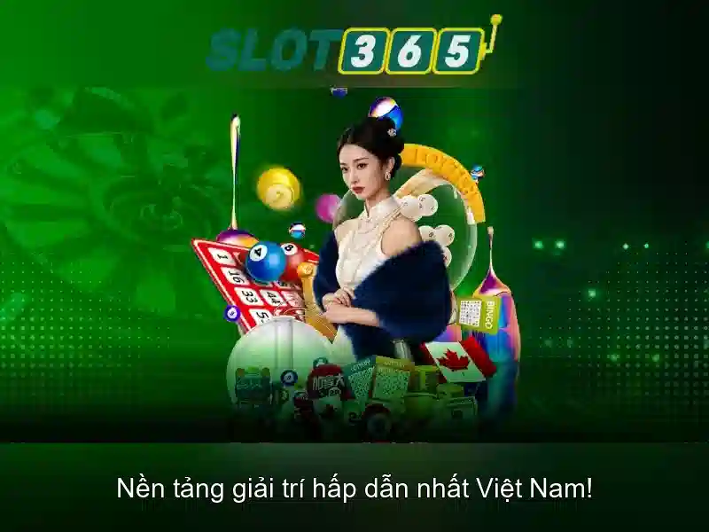 Slot365: Nền tảng Slot trực tuyến hàng đầu tại Việt Nam