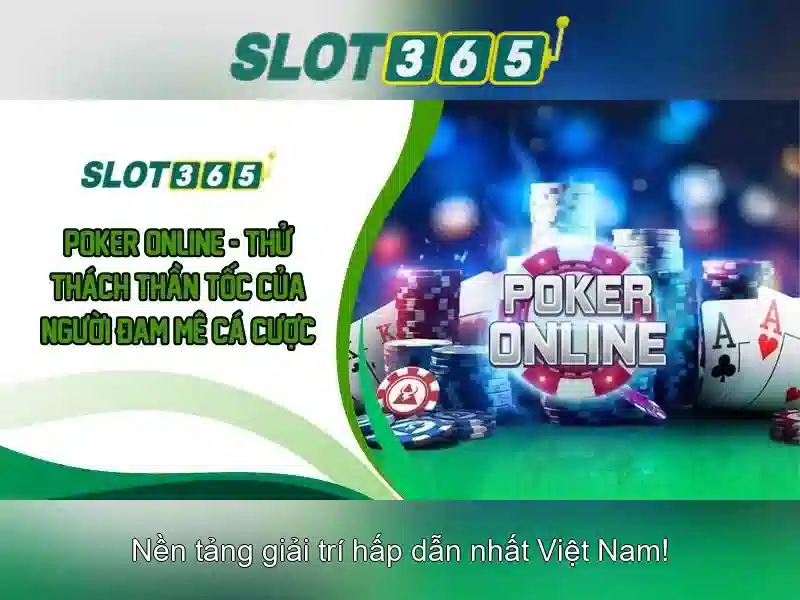 Slot365: Nền tảng slot trực tuyến đa dạng và an toàn