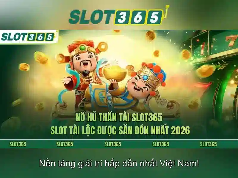 Slot365 là gì và tại sao được nhiều người chọn